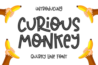 Curious Monkey: A Typeface for Building a Playful and Authentic Brand