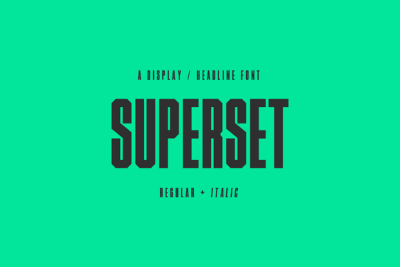 Superset: A Strong Display Font for Crafters and Creators