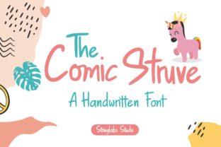 The Comic Struve: A Friendly Font for Makers